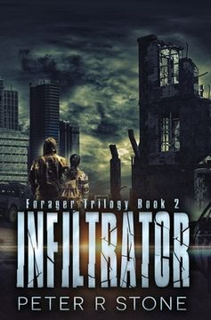 portada Infiltrator: Forager Book Two (in English)