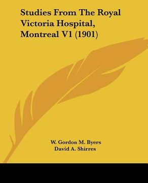 portada studies from the royal victoria hospital, montreal v1 (1901)