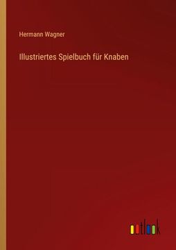 portada Illustriertes Spielbuch für Knaben (en Alemán)