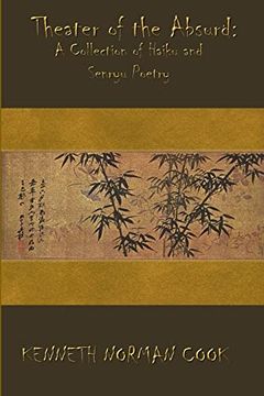portada Theater of the Absurd: A Collection of Haiku and Senryu Poetry (en Inglés)
