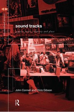 portada Sound Tracks : Popular Music, Identity And Place (critical Geographies) (en Inglés)