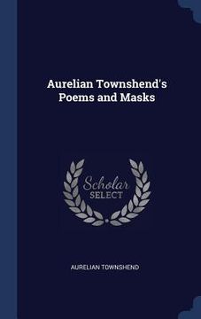 portada Aurelian Townshend's Poems and Masks (en Inglés)