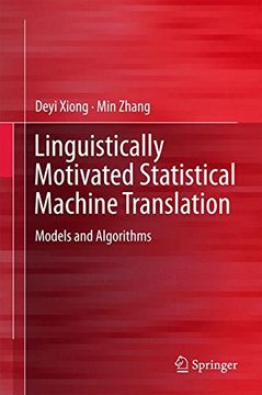 portada Linguistically Motivated Statistical Machine Translation: Models and Algorithms