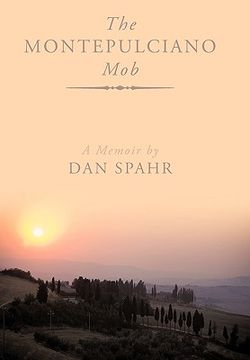 portada the montepulciano mob,a memoir