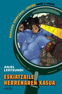 portada Eskiatzaile Herrenaren Kasua (Madame Kontxexi-Uribe) (en Euskera)