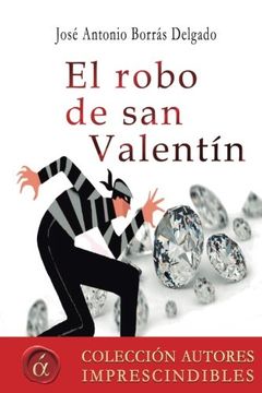 portada El Robo de san Valentin (in Spanish)