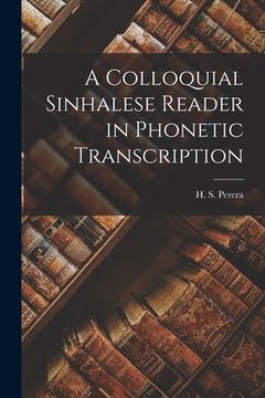 portada A Colloquial Sinhalese Reader in Phonetic Transcription (in English)