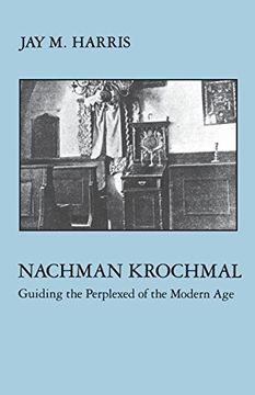 portada Nachman Krochmal: Guiding the Perplexed of the Modern age 
