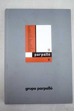portada Grupo Parpalló, 1956-1961: 50é aniversari: Sala Municipal de Exposiciones "Lonja de Pescado"