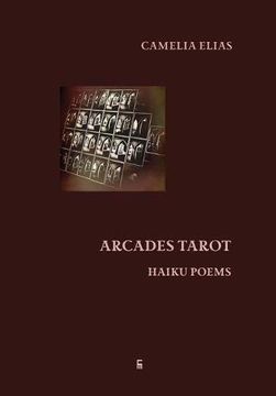 portada Arcades Tarot: Haiku Poems (en Inglés)