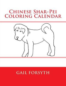 portada Chinese Shar-Pei Coloring Calendar (en Inglés)