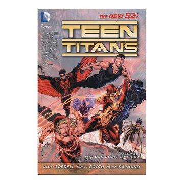 portada Teen Titans, Vol. 1: It's our Right to Fight (The new 52) (en Inglés)