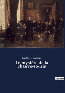 portada Le mystère de la chauve-souris (in French)