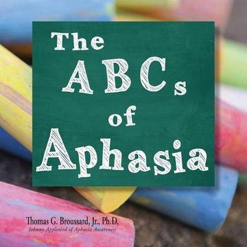 portada The Abcs of Aphasia: A Stroke Primer (en Inglés)