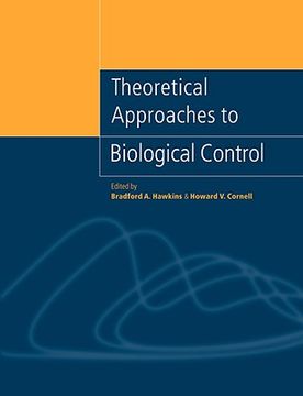 portada Theoretical Approaches to Biological Control (en Inglés)