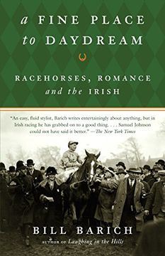 portada A Fine Place to Daydream: Racehorses, Romance, and the Irish 