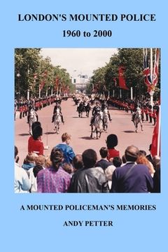 portada London's Mounted Police 1960 to 2000 (en Inglés)