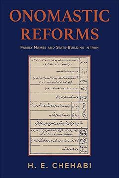 portada Onomastic Reforms: Family Names and State-Building in Iran: 23 (Ilex Series) (in English)