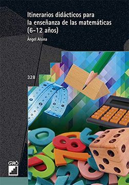 portada Itinerarios Didácticos Para la Enseñanza de las Matemáticas ( 6-12 Años) (Graó Educación)