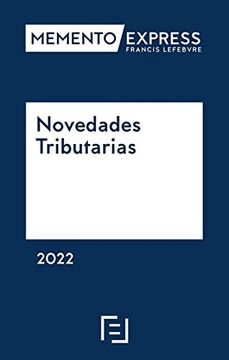 portada Memento Express Novedades Tributarias 2022 (in Spanish)