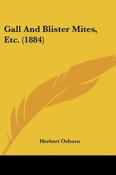 portada gall and blister mites, etc. (1884) (en Inglés)