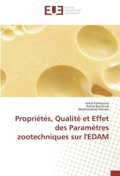 portada Propriétés, Qualité et Effet des Paramétres zootechniques sur l'EDAM