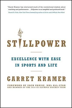 portada Stillpower: Excellence with Ease in Sports and Life (en Inglés)
