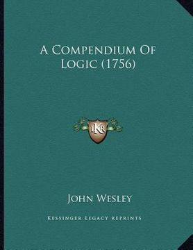 portada a compendium of logic (1756) (en Inglés)