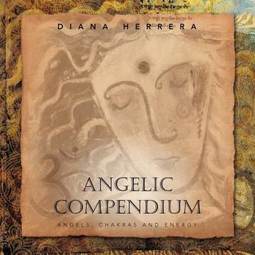 portada angelic compendium: angels, chakras and energy (en Inglés)