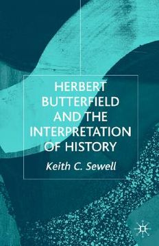 portada herbert butterfield and the interpretation of history (en Inglés)