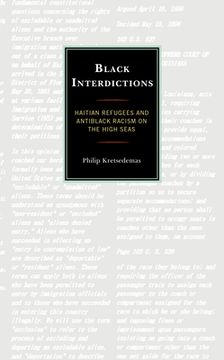 portada Black Interdictions: Haitian Refugees and Antiblack Racism on the High Seas (en Inglés)