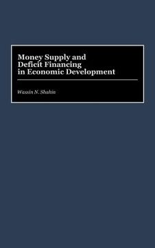 portada money supply and deficit financing in economic development (en Inglés)