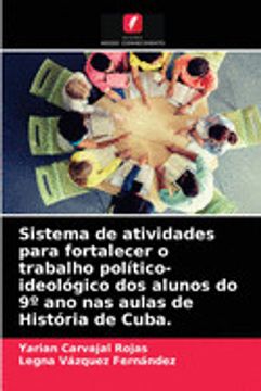 portada Sistema de Atividades Para Fortalecer o Trabalho Político-Ideológico dos Alunos do 9° ano nas Aulas de História de Cuba. (en Portugués)