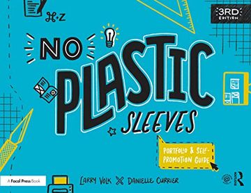 portada No Plastic Sleeves: The Complete Portfolio and Self-Promotion Guide (en Inglés)