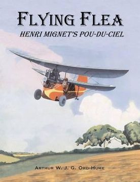 portada flying flea; henri mignet's pou-du-ciel (en Inglés)