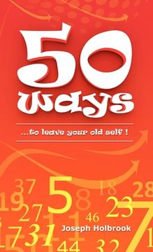 portada 50 Ways: ...to leave your old self ! (en Inglés)
