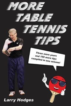 portada More Table Tennis Tips (en Inglés)