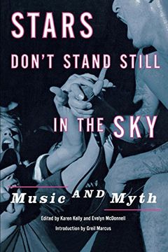 portada Stars Don't Stand Still in the Sky: Music and Myth (in English)