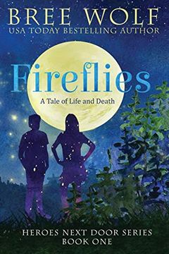 portada Fireflies: A Tale of Life and Death (Heroes Next Door) (in English)