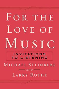 portada For the Love of Music: Invitations to Listening (en Inglés)