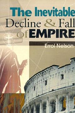 portada the inevitable decline and fall of empire (en Inglés)