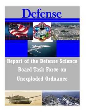 portada Report of the Defense Science Board Task Force on Unexploded Ordnance (en Inglés)