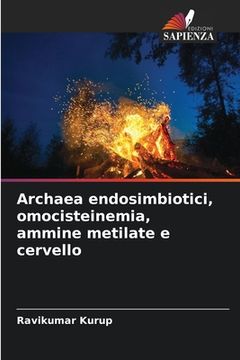 portada Archaea endosimbiotici, omocisteinemia, ammine metilate e cervello (in Italian)