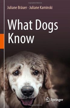 portada What Dogs Know (en Inglés)
