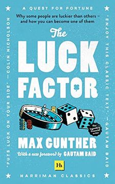 portada The Luck Factor: Why Some People are Luckier Than Others and how you can Become one of Them (Harriman Classics) 