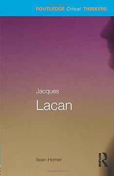 portada Jacques Lacan (Routledge Critical Thinkers) (en Inglés)