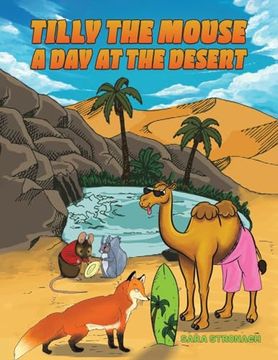 portada Tilly the Mouse: A day at the Desert (in English)