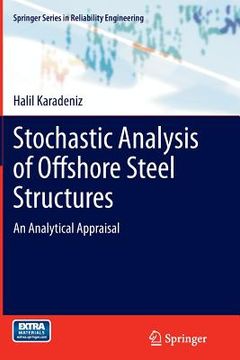 portada Stochastic Analysis of Offshore Steel Structures: An Analytical Appraisal (in English)