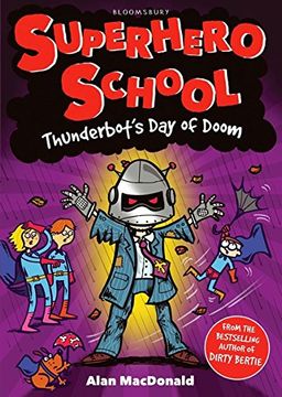 portada Thunderbot's Day of Doom (Superhero School)