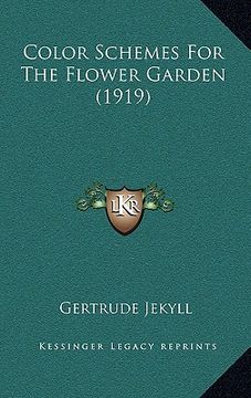 portada color schemes for the flower garden (1919) (en Inglés)